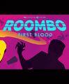 Roombo：第一滴血 英文免安装版