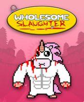 Wholesome Slaughter
